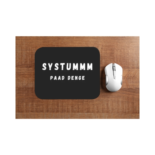 Mouse Pad (Systumm paad denge)