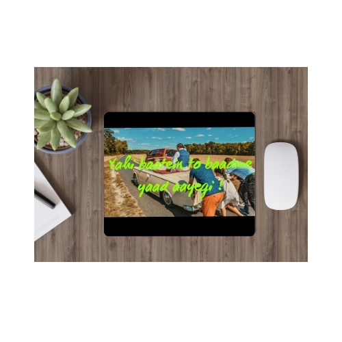 Mouse Pad (Yahi Baatein toh Baad mei yaad aayegi)
