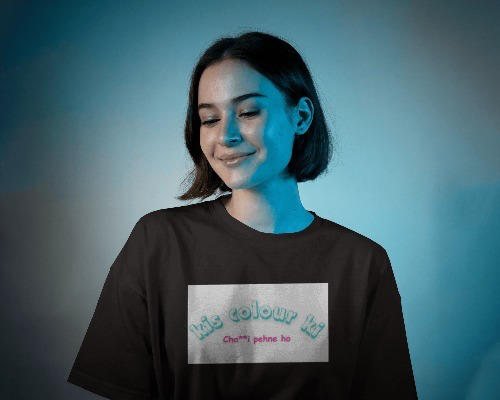 Kis colour ki cha** pehne ho T-shirt